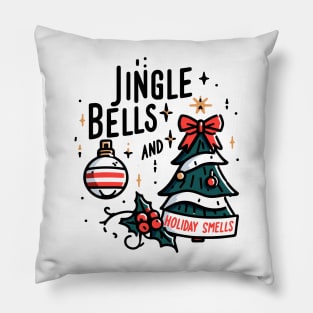 Jingle Bells and Holiday Smells Pillow