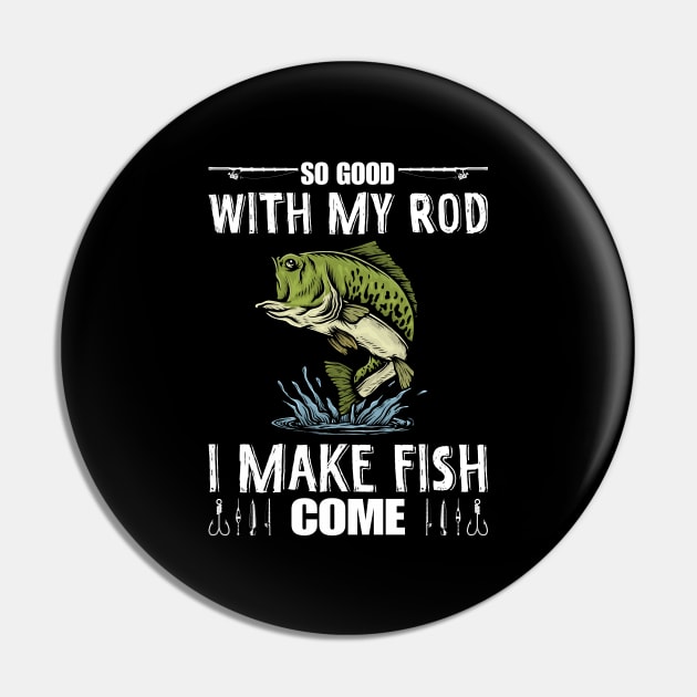 Fishers Have Long Rods Funny Bass Fishing Tee For Fisherman - Fishers -  Magnet