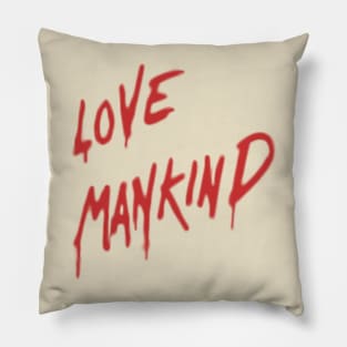 Love Mankind Pillow