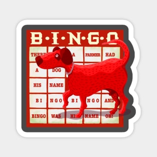 And Bingo was His Name Oh! Magnet