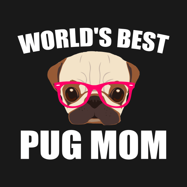 World's Best Pug Mom by kapotka