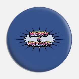 Comic Book Style 'Merry & Bright' Message on Blue Pin