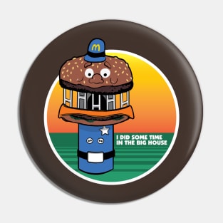 Officer Big Mac Jail Pin