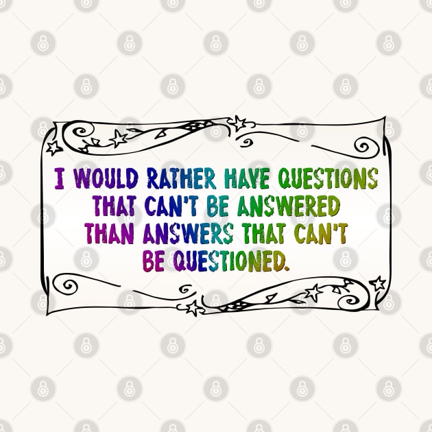 I would rather have questions that can't be answered by SnarkCentral