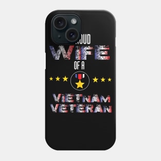 Proud wife of a vietnam veteran Phone Case