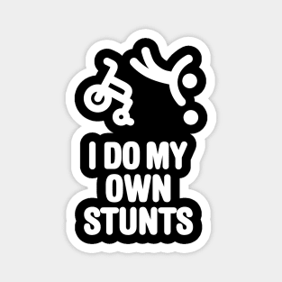 I do my own stunts funny wheelchair basketball Magnet