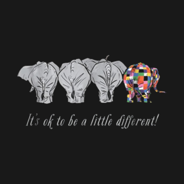 it's ok to be different shirt