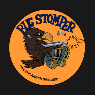 Bug Stomper T-Shirt