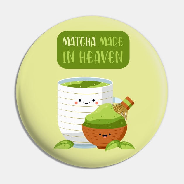 Matcha Made in Heaven Pin by Sarah's Simulacrum