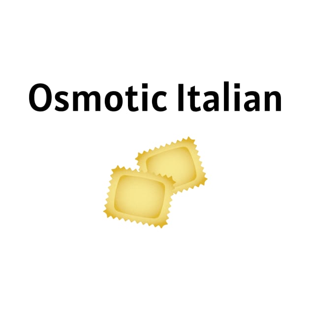 Osmotic Italian by Tees for the Tillerman