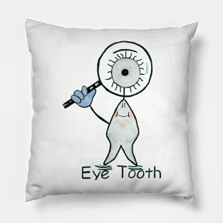 Eye Tooth Pillow