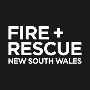 FIRE RESCUE NEW SOUTH WALES NSW T-Shirt