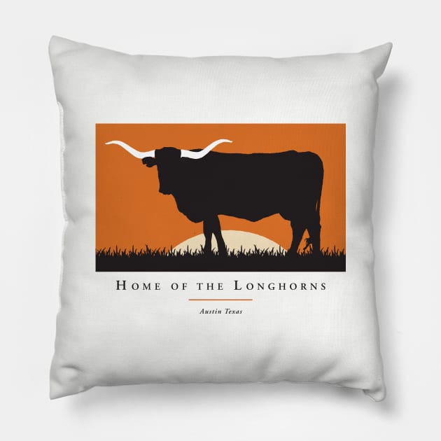 Home of the Longhorns Pillow by Retron