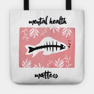 Mental health matters Tote