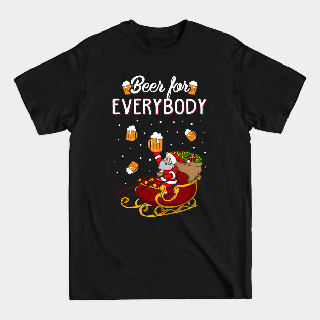 Discover Beer For Everybody Funny Christmas Sweater - Beer Lover Gift - T-Shirt