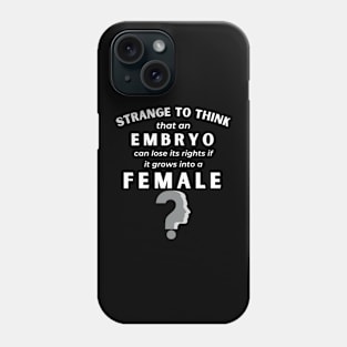 Strange to Think  Body Autonomy Women's Power Phone Case