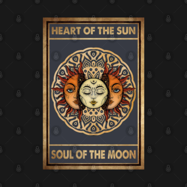 Discover Heart Of The Sun Soul Of The Moon Poster, Sun and Moon Wall Art, Hippie Art - Heart Of The Sun Soul Of The Moon Poste - T-Shirt