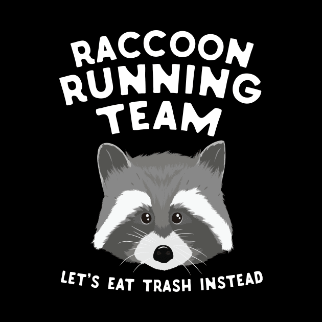 Raccoon Running Team by Eugenex