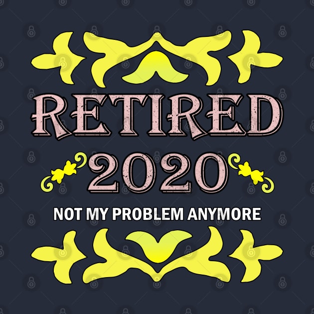 Retired 2020, Retirement Gifts For Men & Women by Nicolas5red1