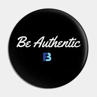 Be Authentic Pin