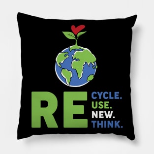 Recycle Reuse Renew Rethink For Earth's Day 2023 Pillow