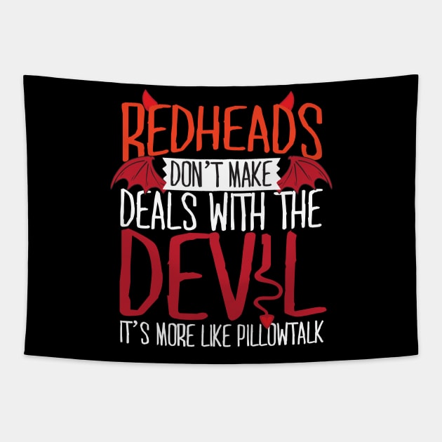 Redheads Don't Make Deals With The Devil Tapestry by thingsandthings