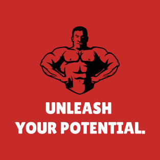 Unleash Your Potential Workout T-Shirt