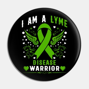 I Am A Lyme Disease Warrior Green Awareness Ribbon Pin