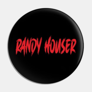 Randy Houser Pin