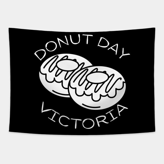 Donut Day Melbourne Victoria. Go Victoria, Congratulations, Another Donut Day. Double Donut Day's. Well Done. Tapestry by That Cheeky Tee