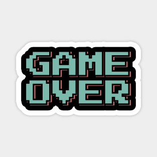 Game Over Magnet