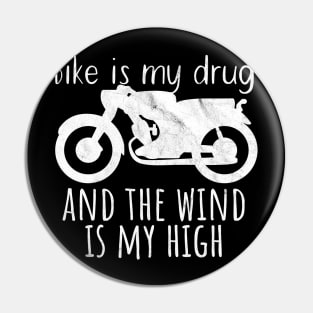 Motorcycle drug wind high bike Pin