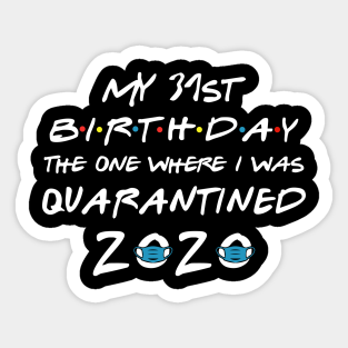31st Birthday Ideas Stickers Teepublic