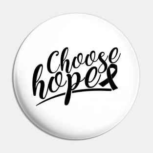 'Choose Hope' Cancer Awareness Shirt Pin