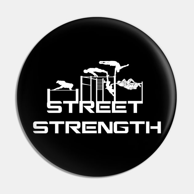 STREET STRENGTH - Skills Pin by Speevector