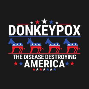 Donkey Pox T-Shirt