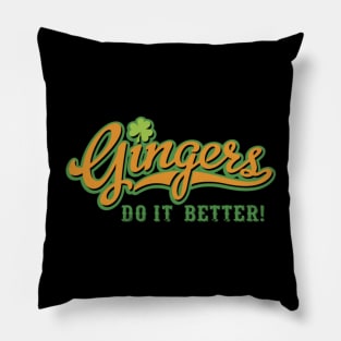 Gingers Do it Better! Pillow