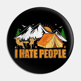 I Hate People Nature Glamping Outdoor Introvert Camping Pin