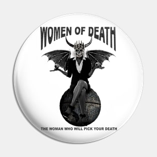 WOMEN OF DEATH Pin