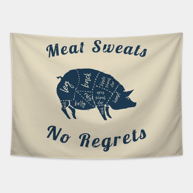 Meat Pun - Meat sweats no Regrets Pig Tapestry by Tidio Art