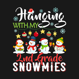 Hanging With My 2nd Grade Snowmies Teacher Christmas Gift T-Shirt