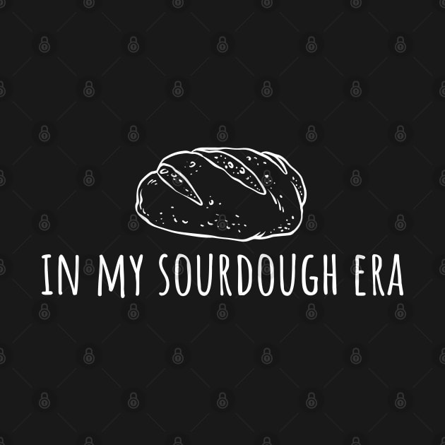 Funny In My Sourdough Era Baker Mom, Cute Baking Girls Women by weirdboy