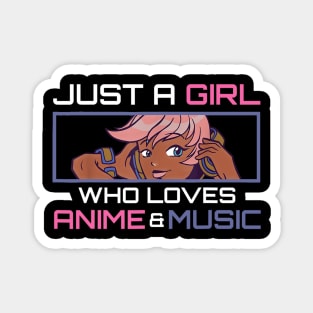 Just A Girl Who Loves Anime And Music Afro African American Magnet