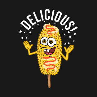 Funny Elote Mexican Street Corn Delicious T-Shirt