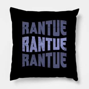 rantue rantue rantue Pillow