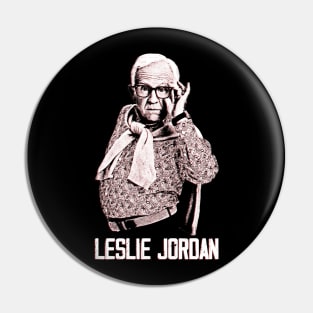 Leslie Jordan Pin