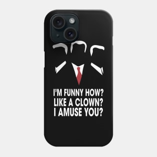 Joe pesci vintage movie art i am funny how like a clown Phone Case