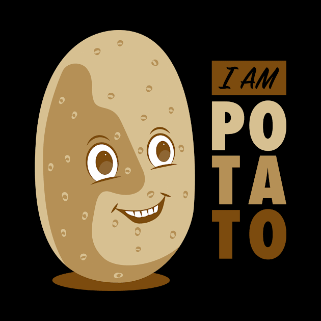 I am Potato - Cute Funny Design for Food Lover by RYSHU 