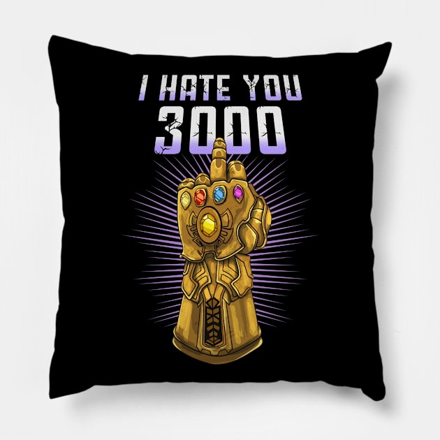 I Hate You 3000 v2 Pillow by VanHand