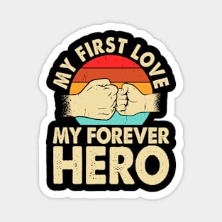 My first love, my forever hero Magnet